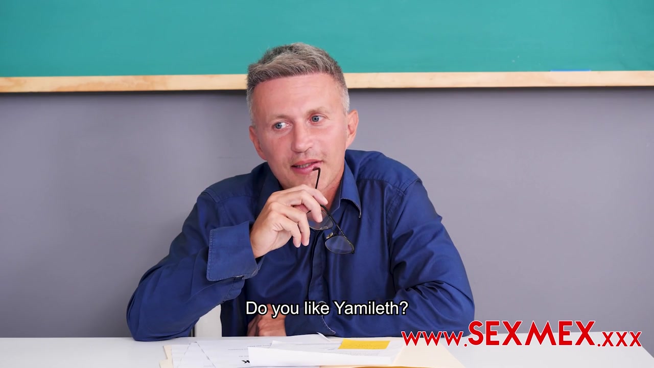 Perverted Teacher - Yamileth Ramг­Rez - Yamileth Ramг­Rez - Sexmex