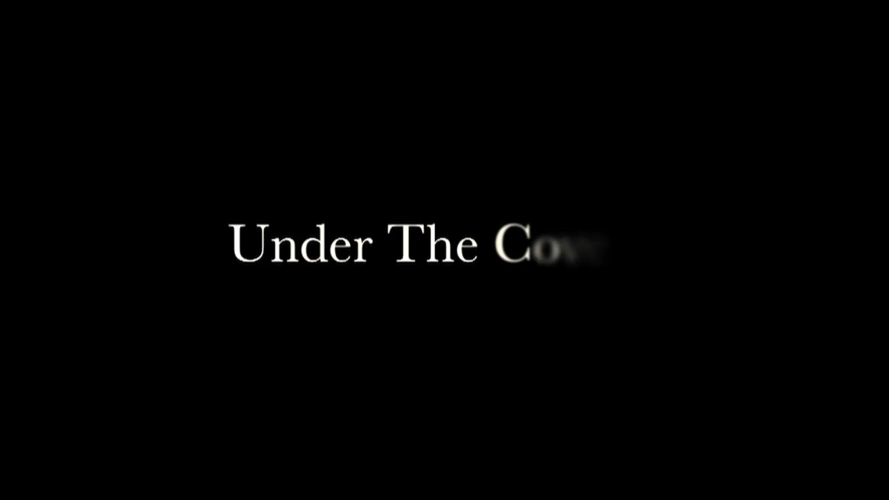 Under The Covers