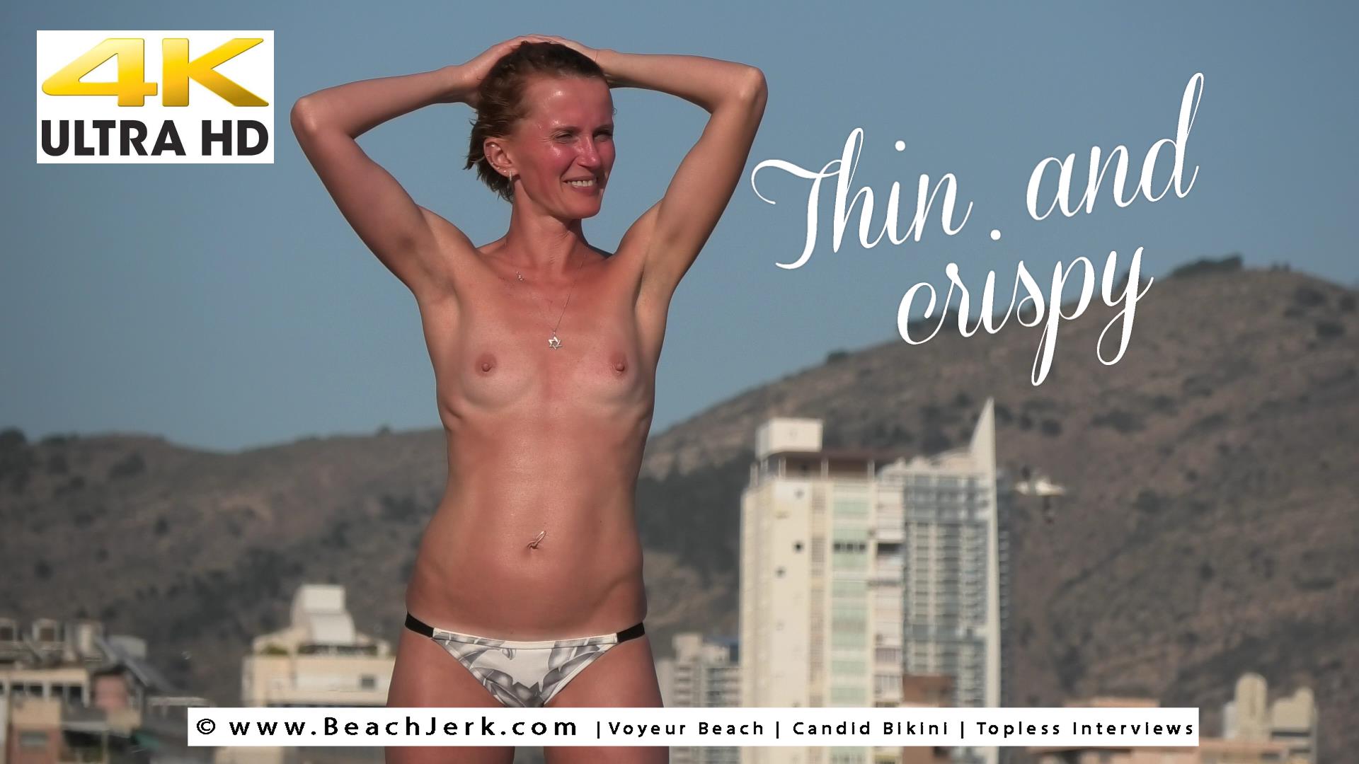 Thin and crispy - BeachJerk