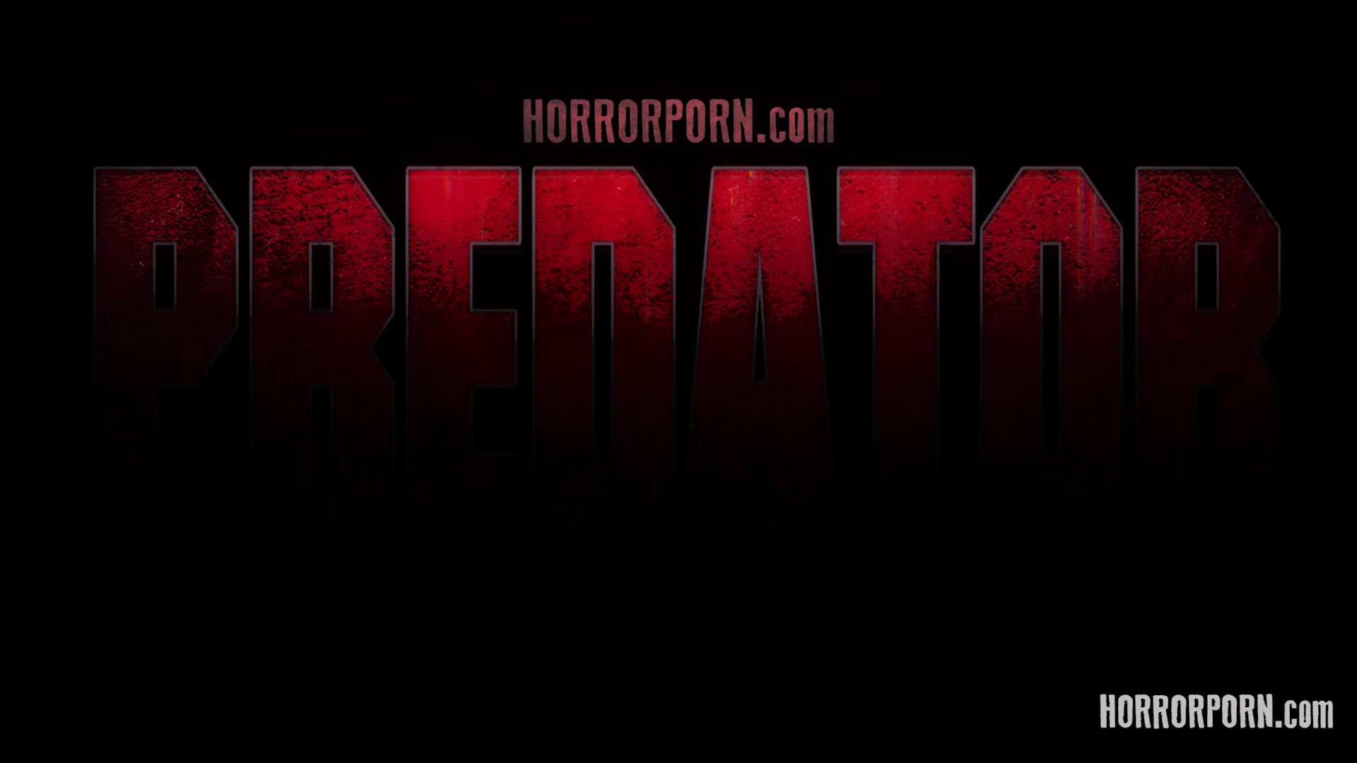 HORRORPORN - Predator Dick Hunter