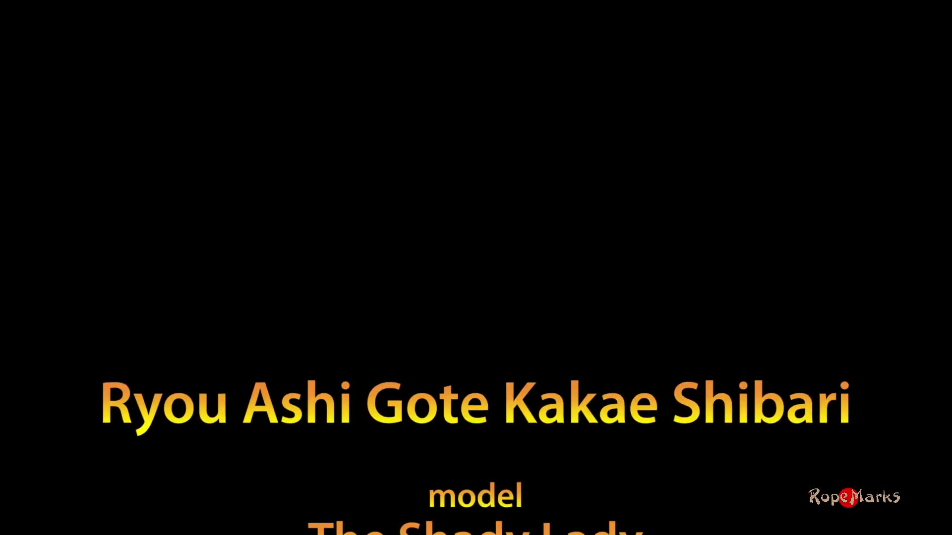 Ryou Ashi Gote Kakae Shibari - Video
