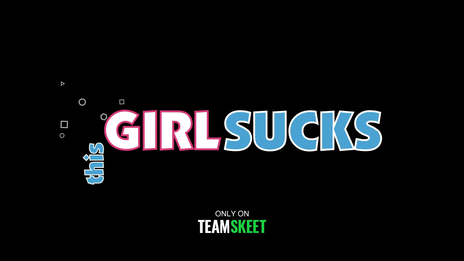 The Girl Proves Herself