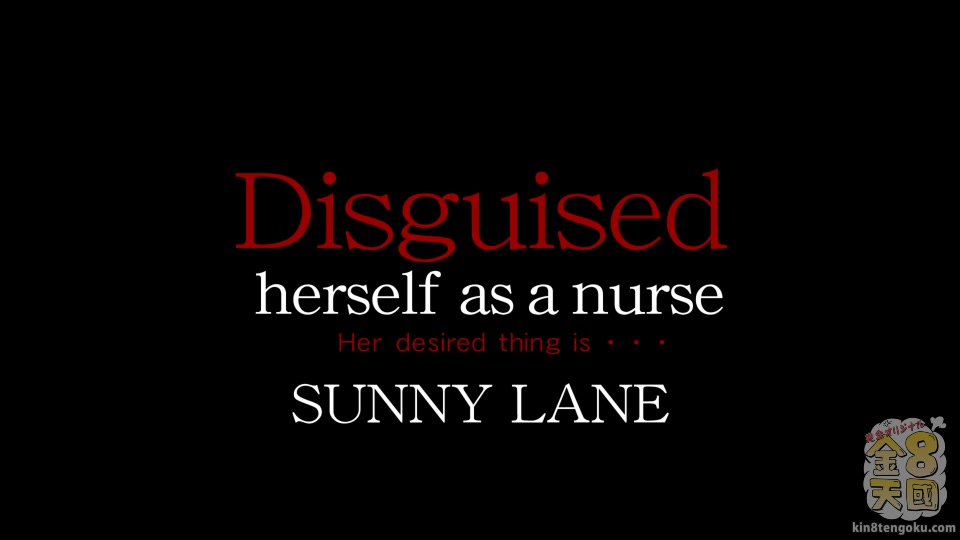 Disuised Herself As A Nurse - Sunny Lane - Kin8tengoku