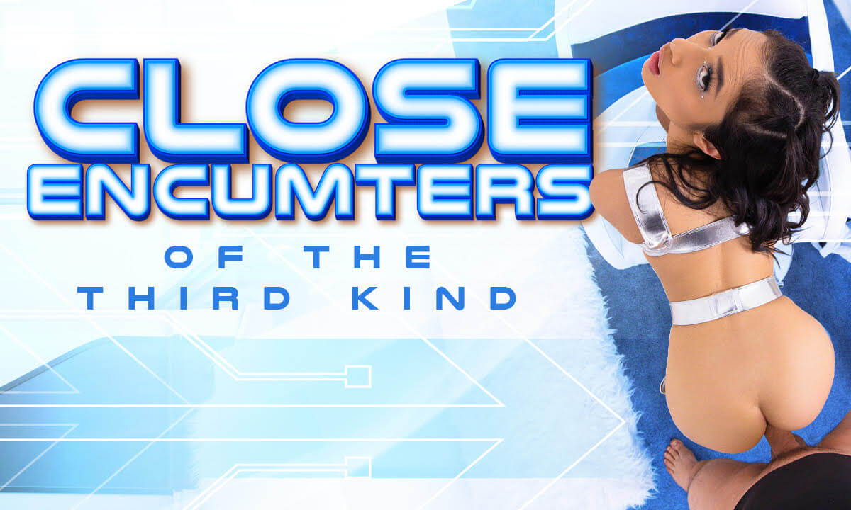 Close Encumters Of The Third - SciFi Parody Porn