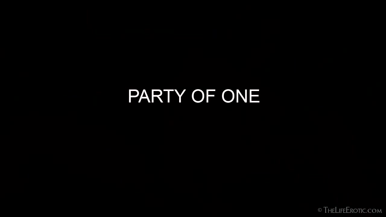 Party Of One 2 - Lolly O - TheLifeErotic