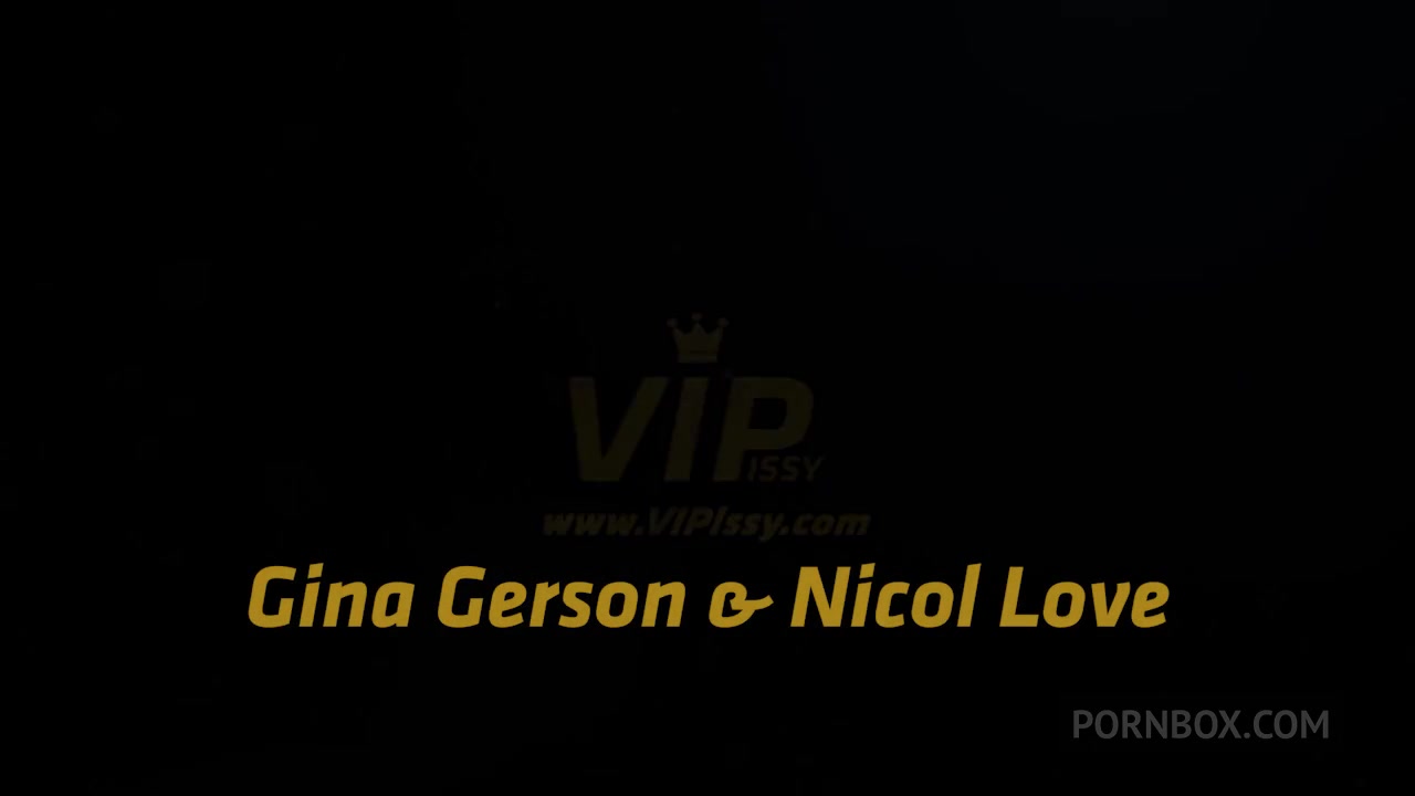 Gina Gerson with Nicol in a piss soaked lesbian love session by VIPissy - PissVids