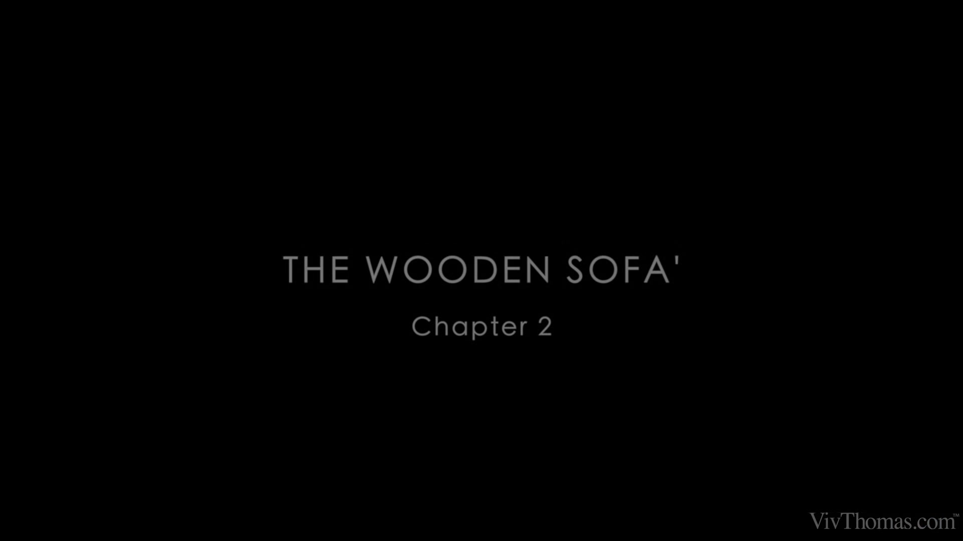 The Wooden Sofa 2 - Adel Morel & Jia Lissa - VivThomas