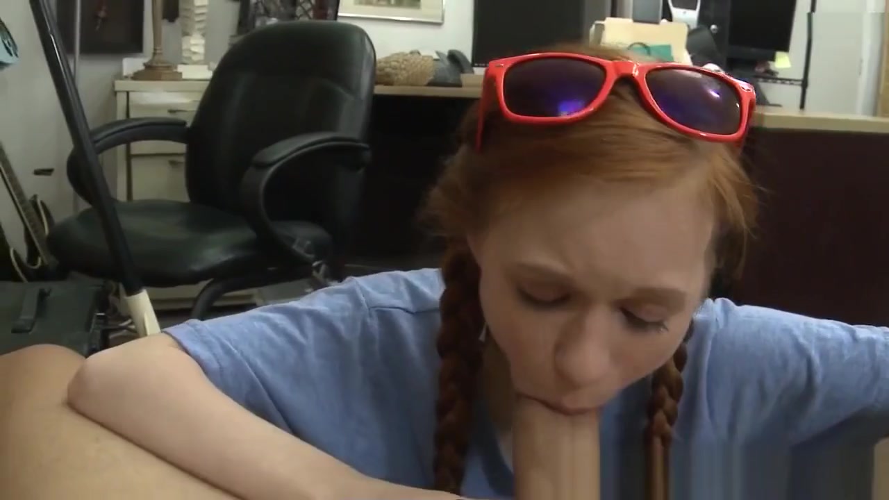 Pawning teen 18+ redhead riding brokers fat cock