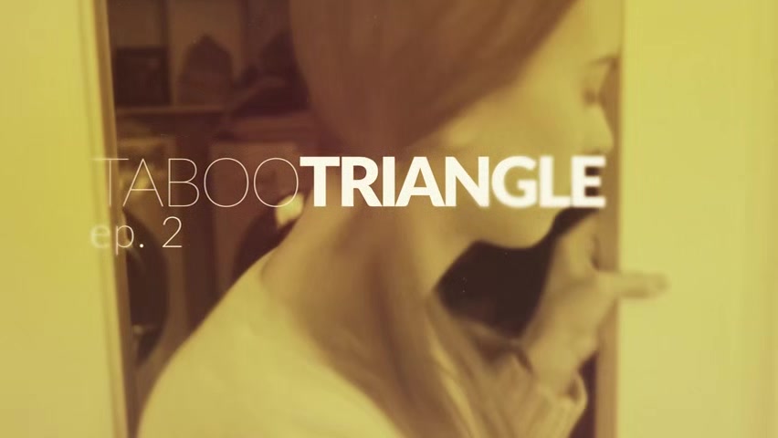Taboo Triangle Ep 2