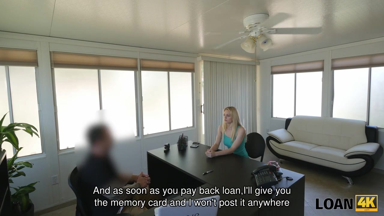 LOAN4K. Blue-eyed chick needs money so is ready for everything