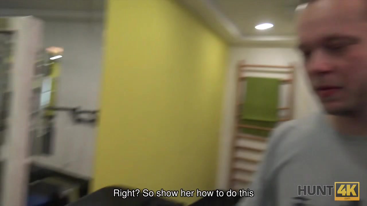 HUNT4K. Buddy earns a lot of cash by selling GF's tight pussy in gym