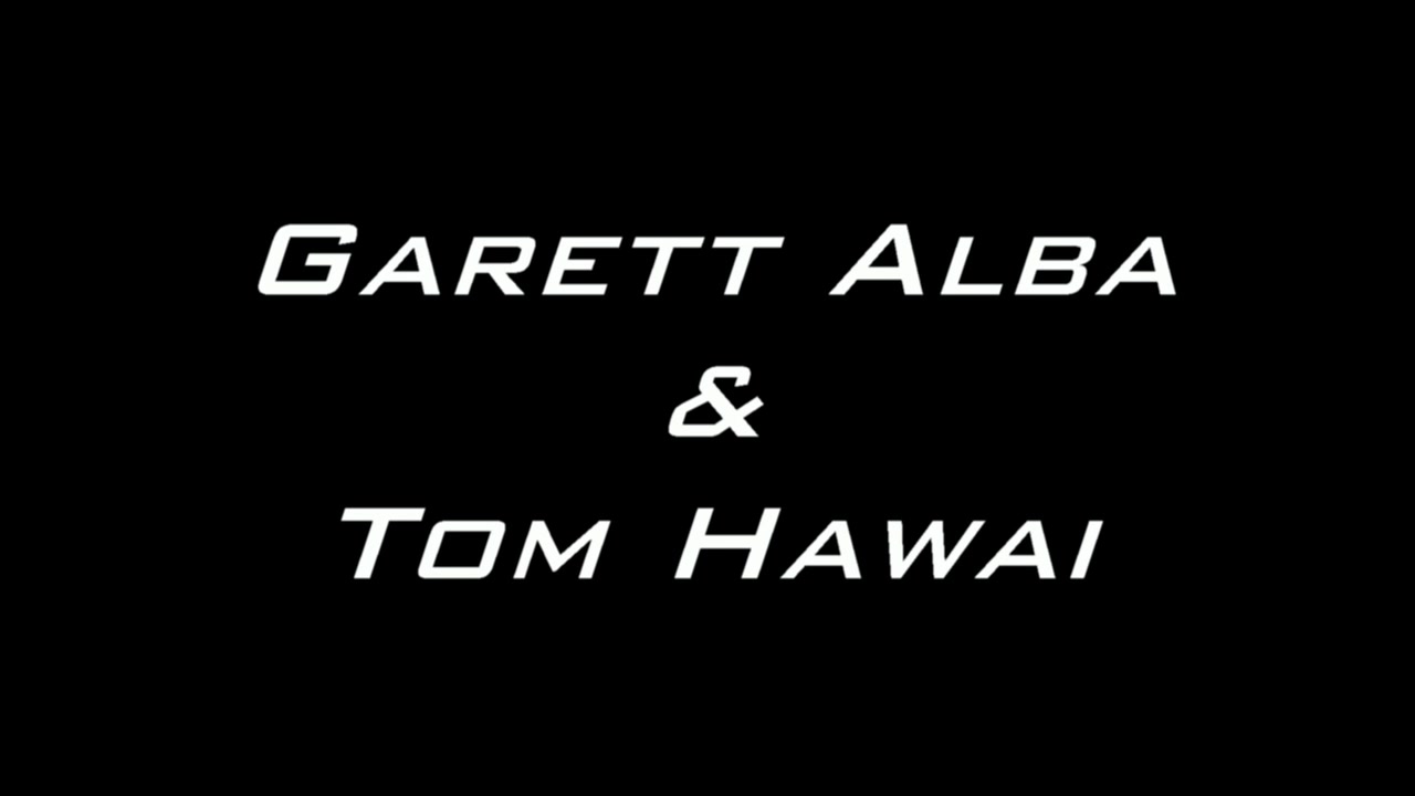 Garett Alba and Tom Hawai