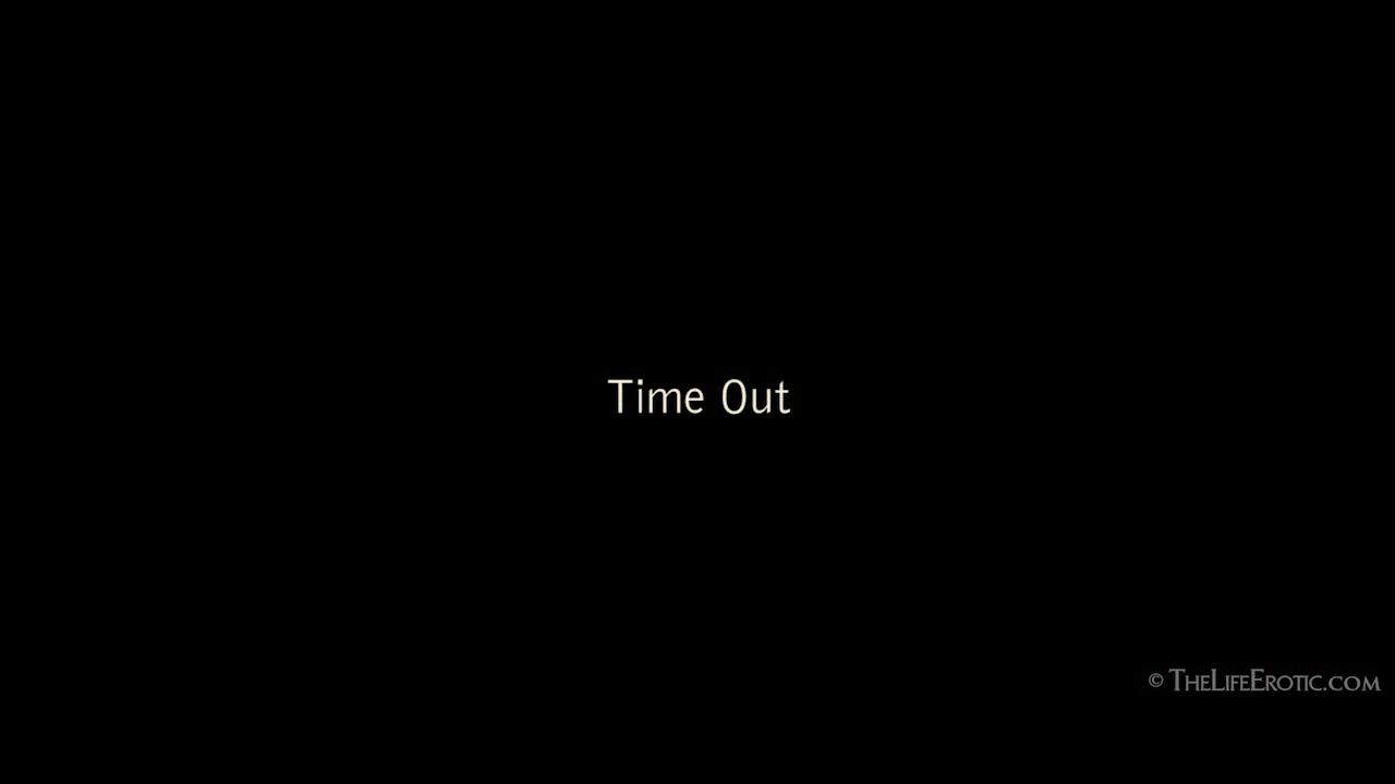 Time Out 2 - Sapphira A - TheLifeErotic