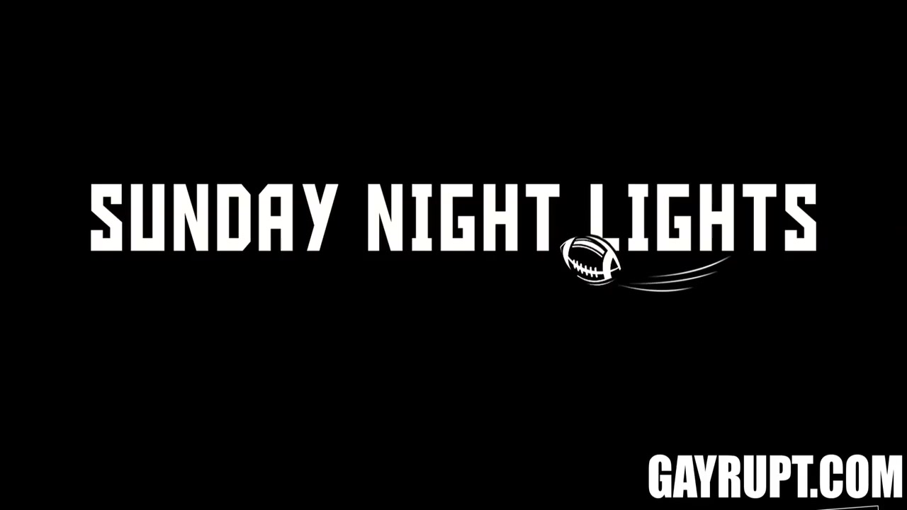 Sunday Night Lights 7 Min - Gay Porn, Tony Genius And Johnny Moon