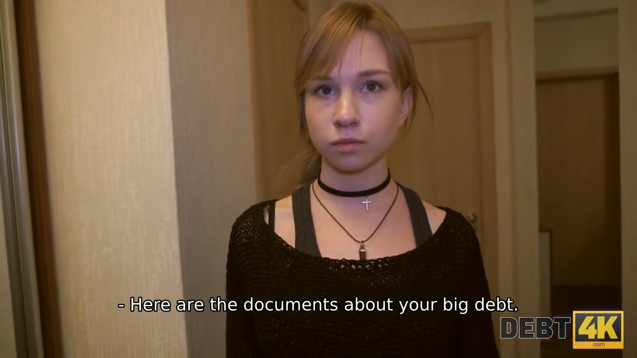 DEBT4k. Naive Alice Klay gets in trouble and has sex with stranger