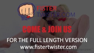 Fistertwister - Bad Influence - First Time Fisting
