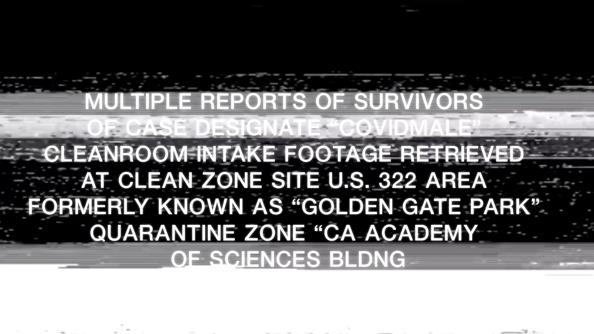 GLOBAL OUTBREAK Tape 2 - Cleanroom Intake - Cousins Inspection