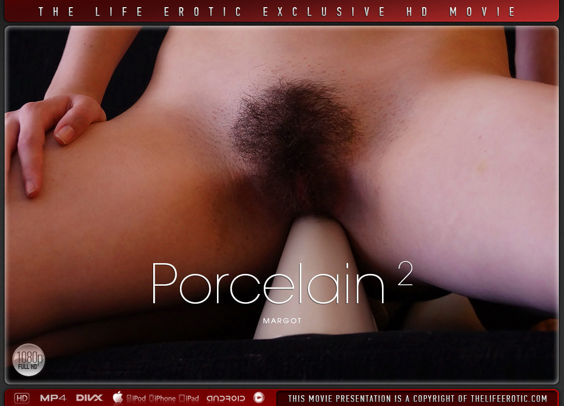 Porcelain 2 - Margot B - TheLifeErotic
