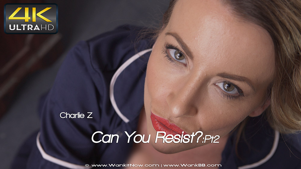 Charlie Z - Can You Resist:Pt2 - Sexy Videos - WankitNow