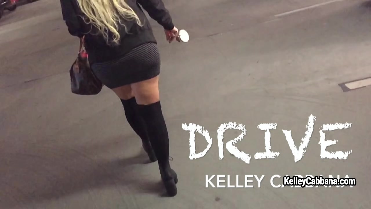 kelleycabbana - Drive