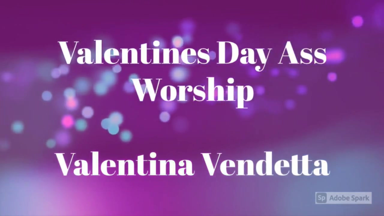 Valentines Day Ass Worship Pov - Valentina Vendetta - Filth Fetish Studios
