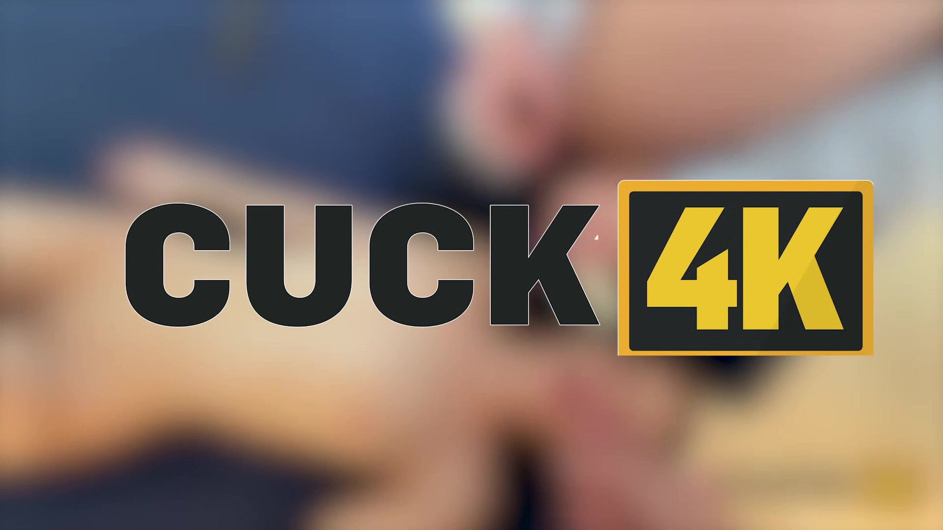 CUCK4K. Best Sex of His Life