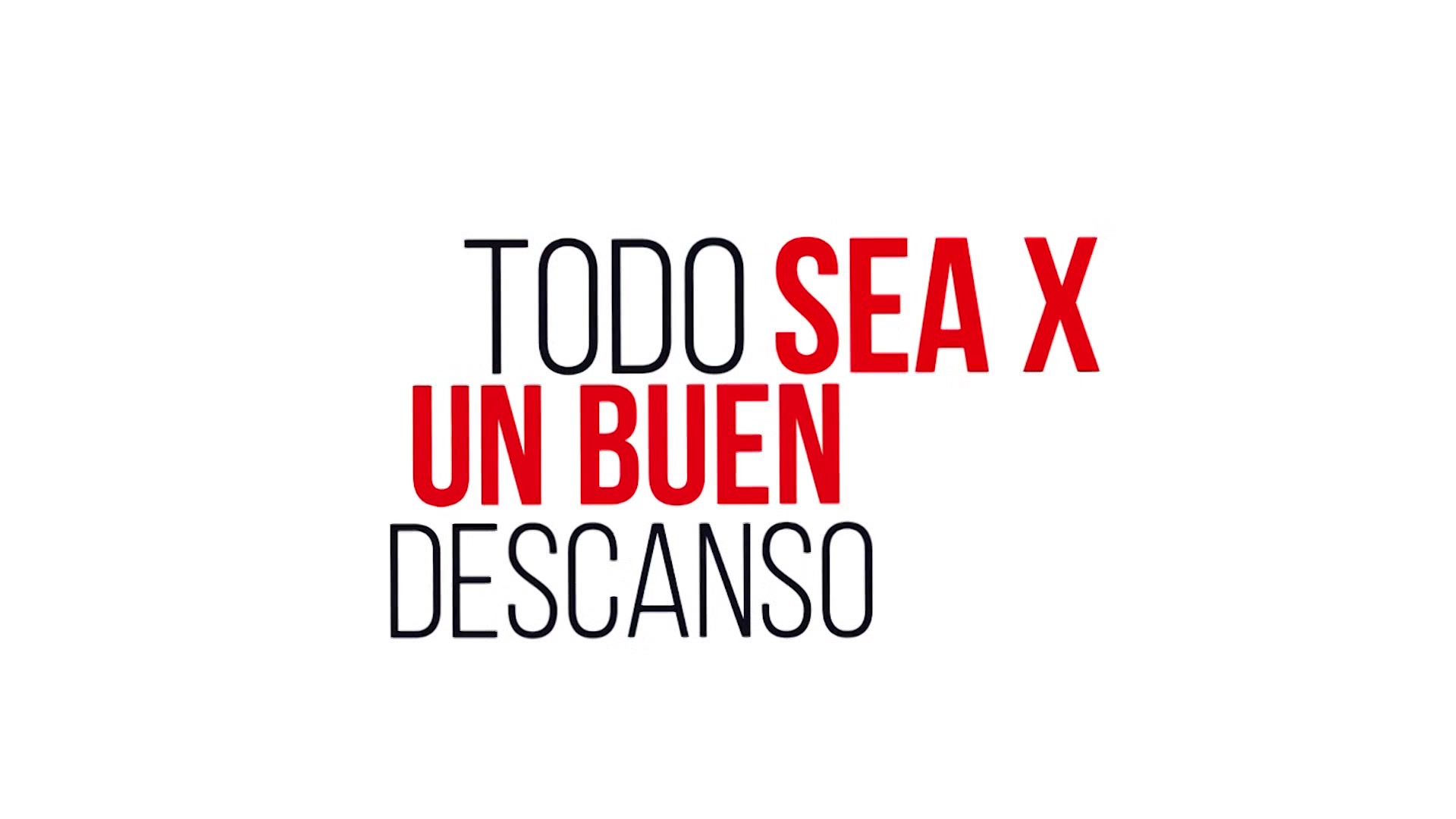 Lo Que Sea Por Un Buen Descanso - Mundo X