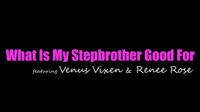 What Is My Stepbrother Good For - S25:E5 - Nubiles-Porn