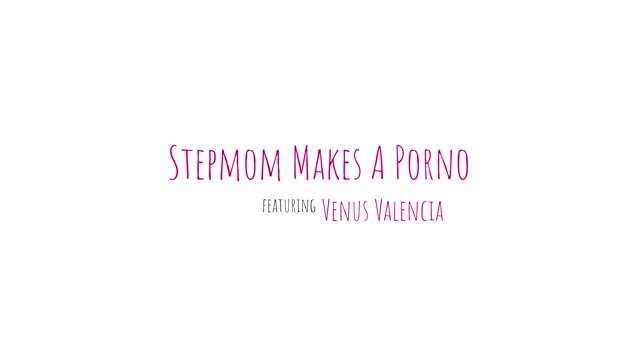 Stepmom Makes A Porno - S1:E3 - Momlover