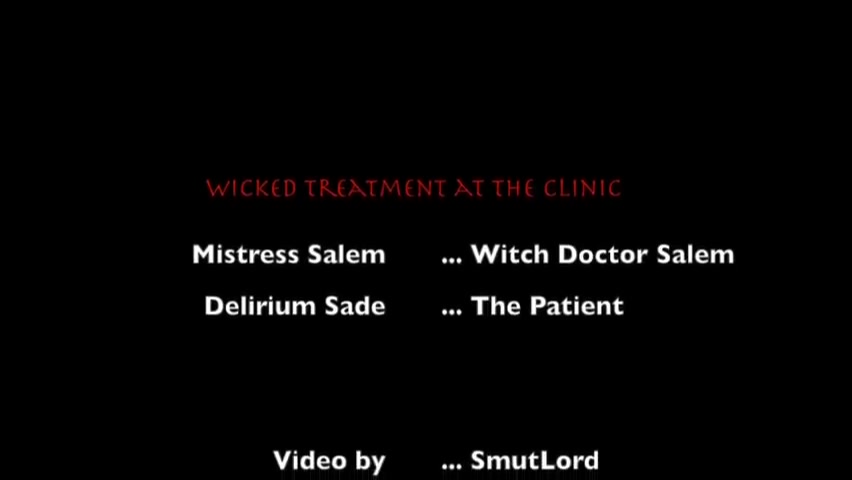 Wicked Treatment at the Clinic (Pt. 1)