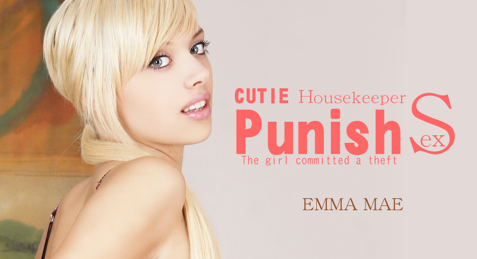 Cutie Housekeeper emma Mae - Emma Mae - Kin8tengoku