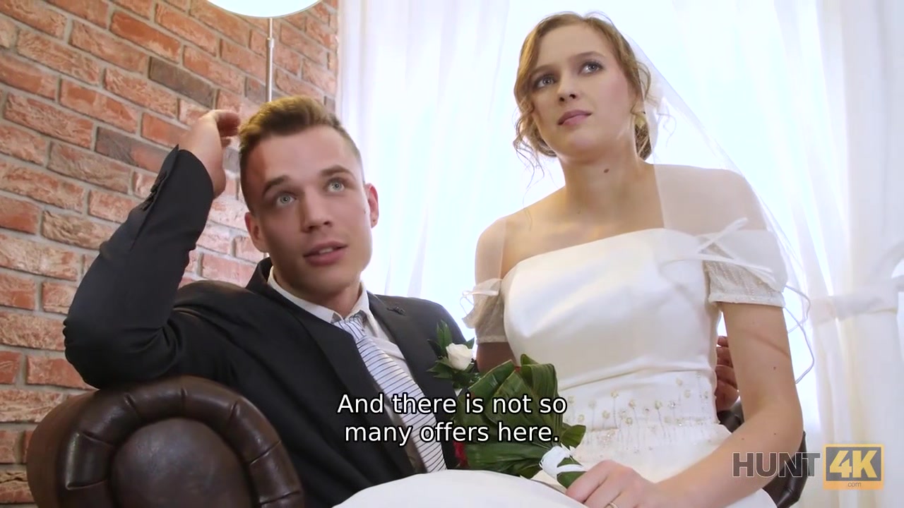 HUNT4K. Rich man pays well to fuck hot young babe on her wedding day