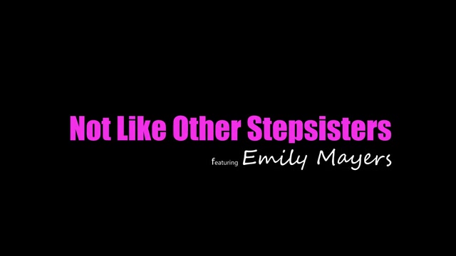 Not Like Other Stepsisters - S20:E6 - Myfamilypies