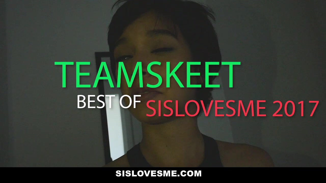 SisLovesMe - 2017 Compilation of Step Sisters getting young pussies Fucked