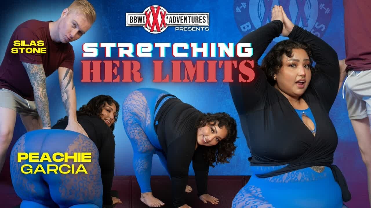 BBWXXXADVENTURES - Peachie Garcia Stretching Her Limits
