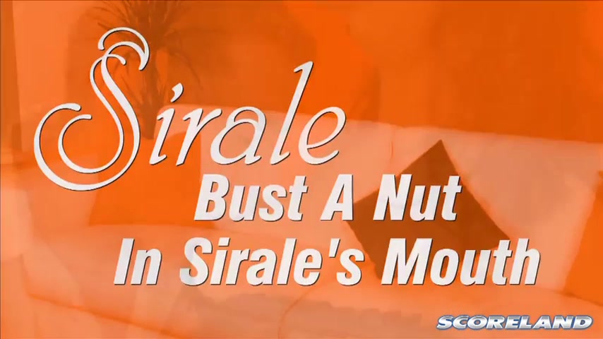 Bust A Nut In Sirale's Mouth - ScoreLand