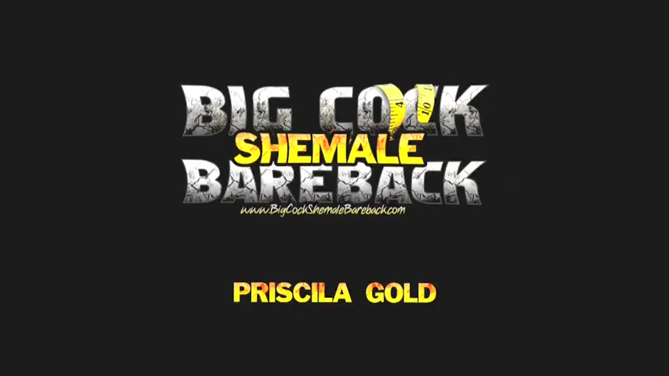 Priscila Gold plows Her chap unprotected