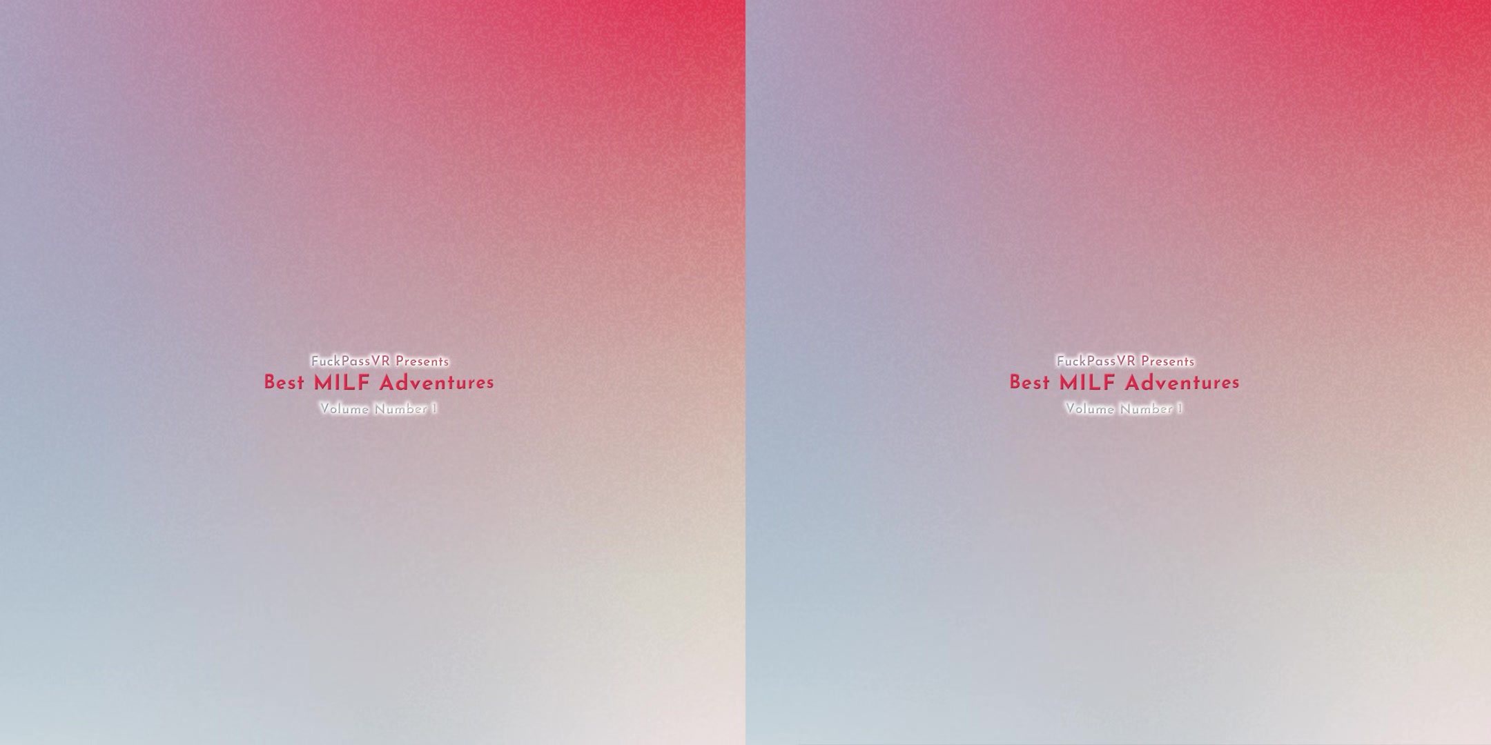 Best Milf Adventures Vol. 1 - Fuckpassvr