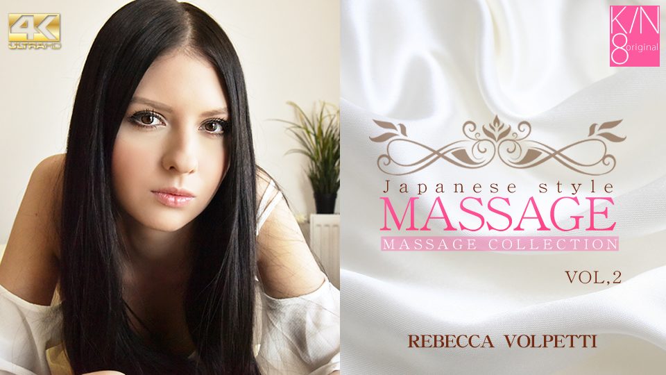 Japanese Style Massage Vol2 Rebecca Volpetti - Rebecca Volpetti - Kin8tengoku