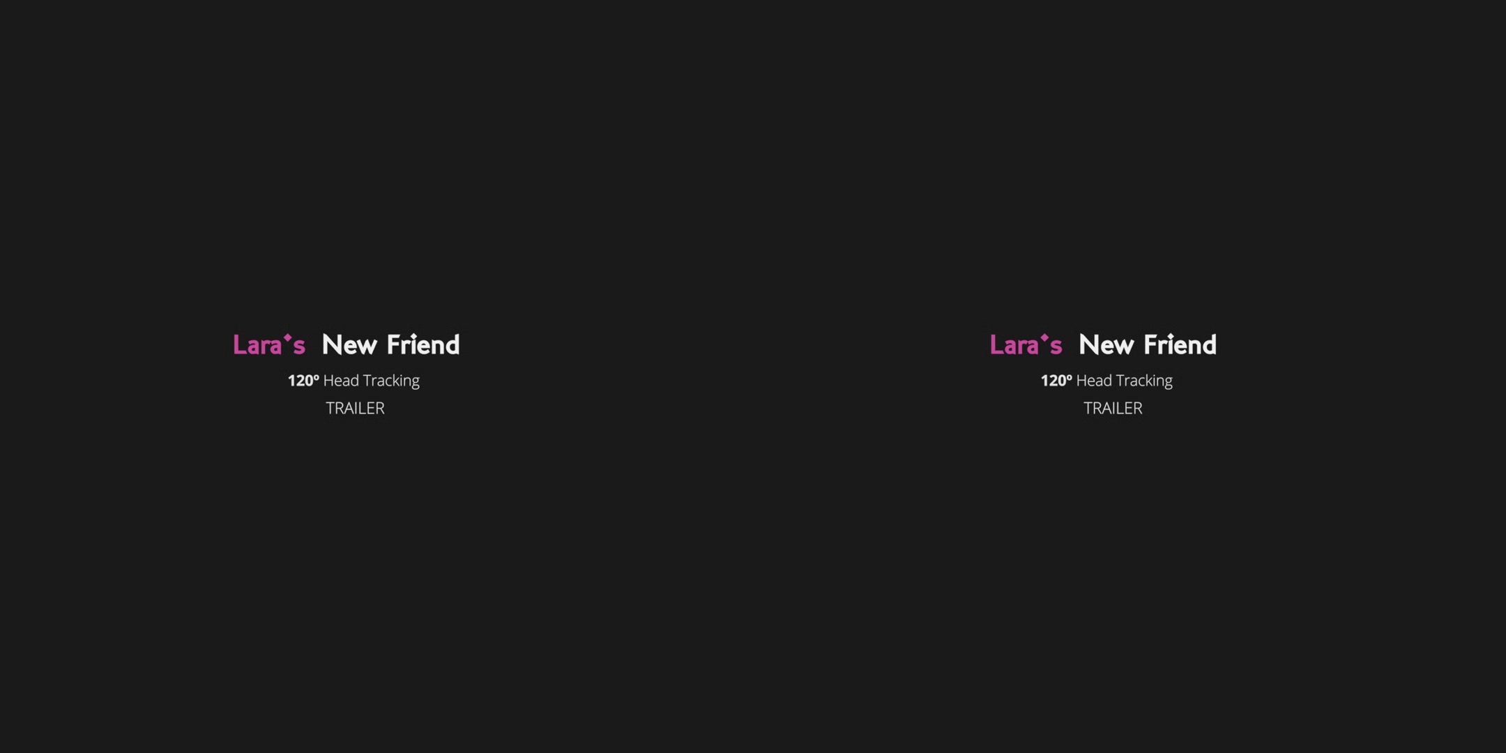 Lara's New Friend