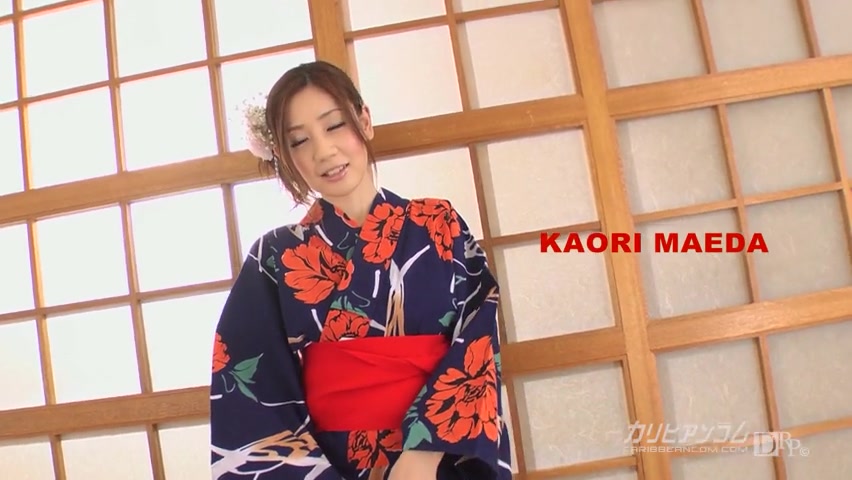 Kaori Maeda Yukata Girl - Caribbeancom