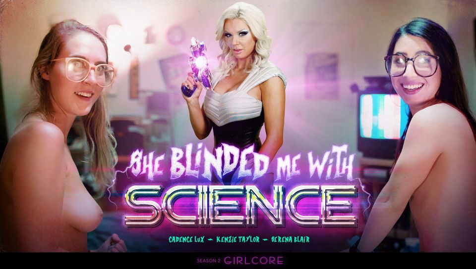 Serena Blair & Cadence Lux & Kenzie Taylor in Girlcore S2 E3 SHE BLINDED ME WITH SCIENCE - GirlsWay