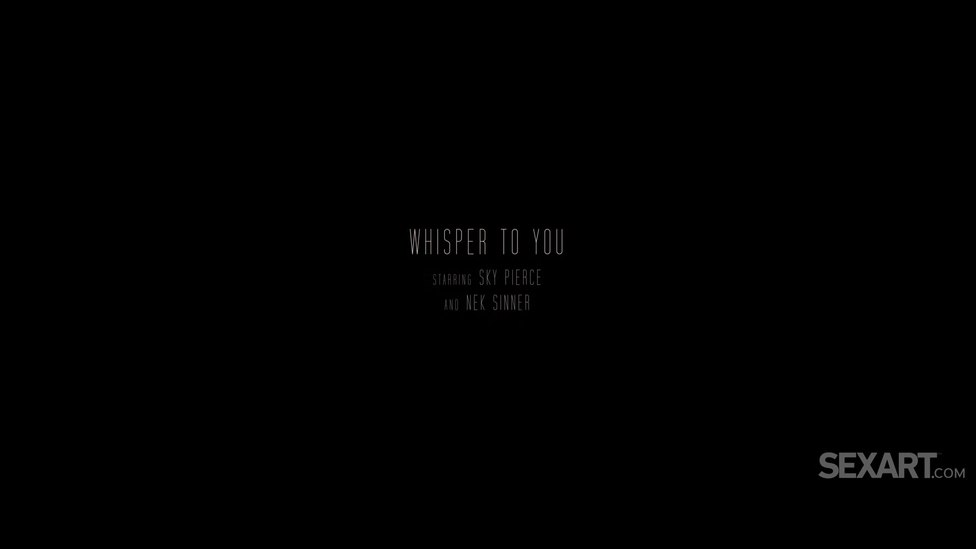 Whisper To You - Sky Pierce & Nek Sinner