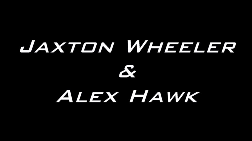 Jaxton Wheeler and Alex Hawk
