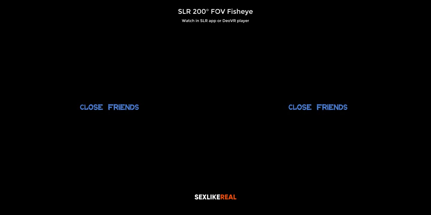 Close Friends - SLROriginals