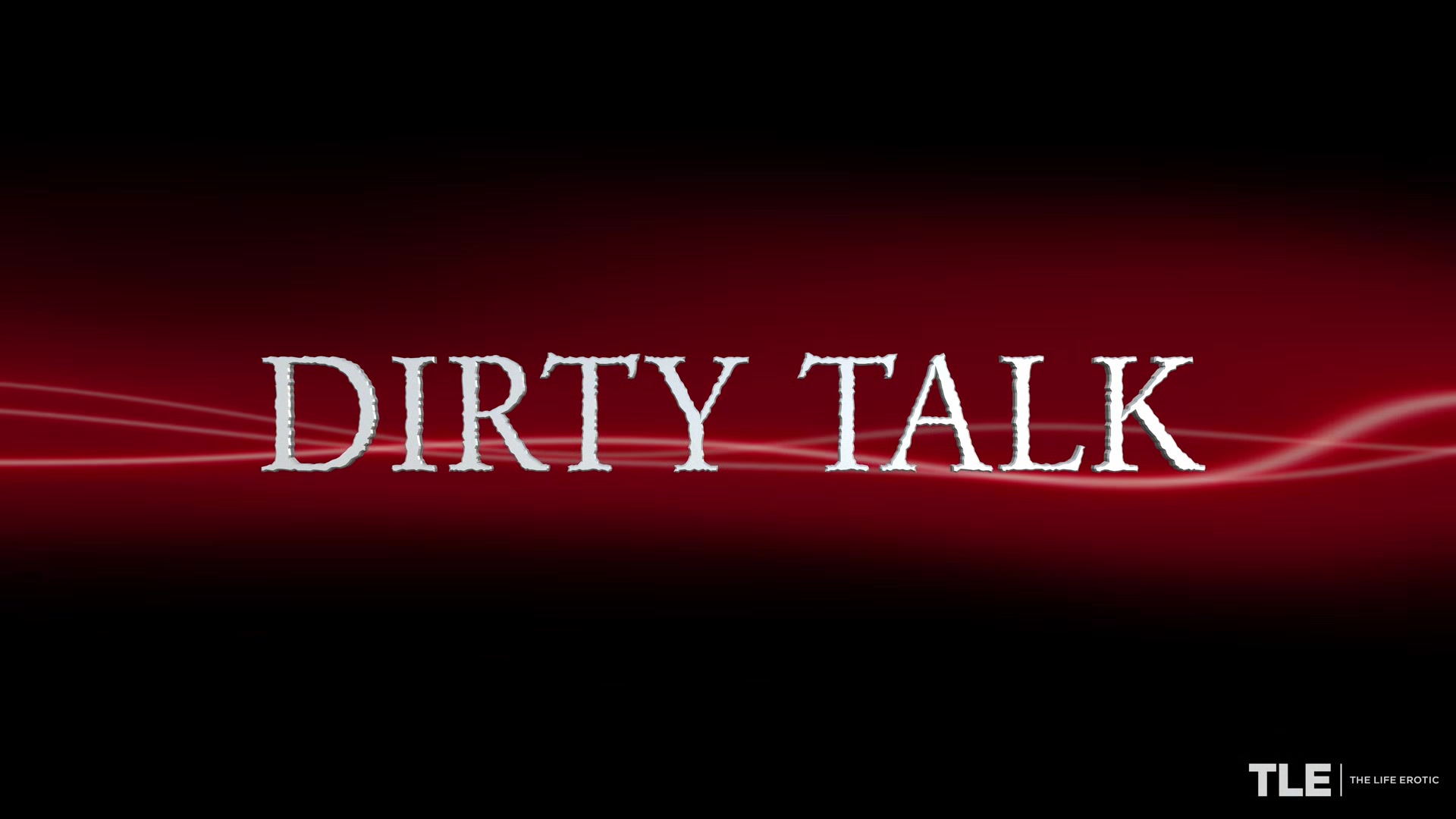 Dirty Talk 2 - Kaira Love
