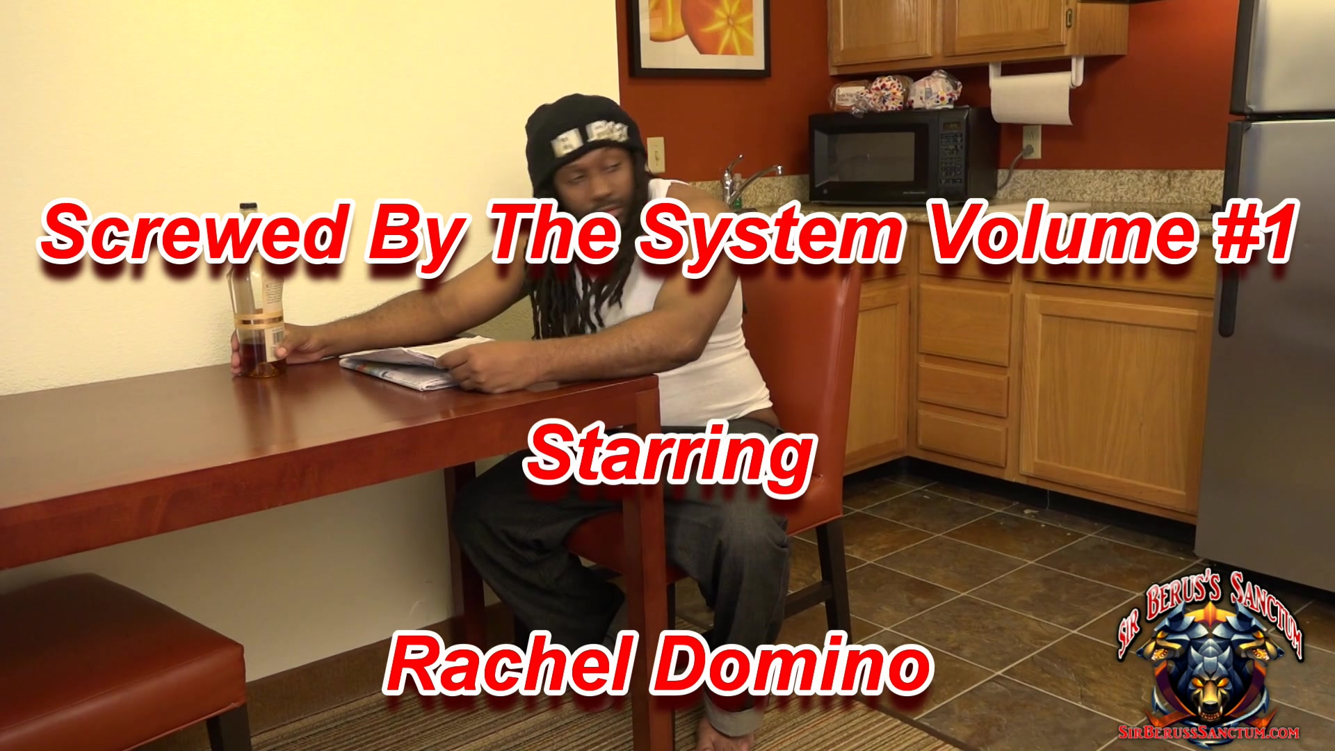 Screwed By The System Volume 1 Featuring Rachel Domino - Sir Berus's Sanctum