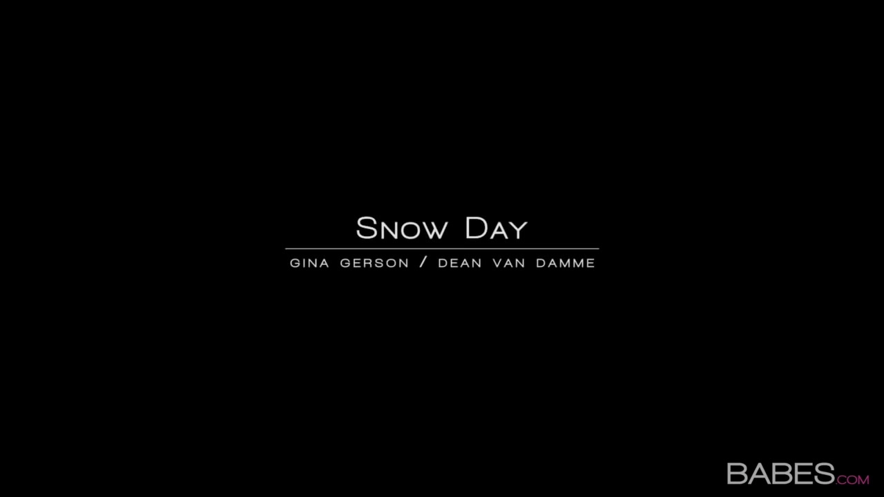 Gina Gerson & Dean Van Damme in Snow Day - Babes
