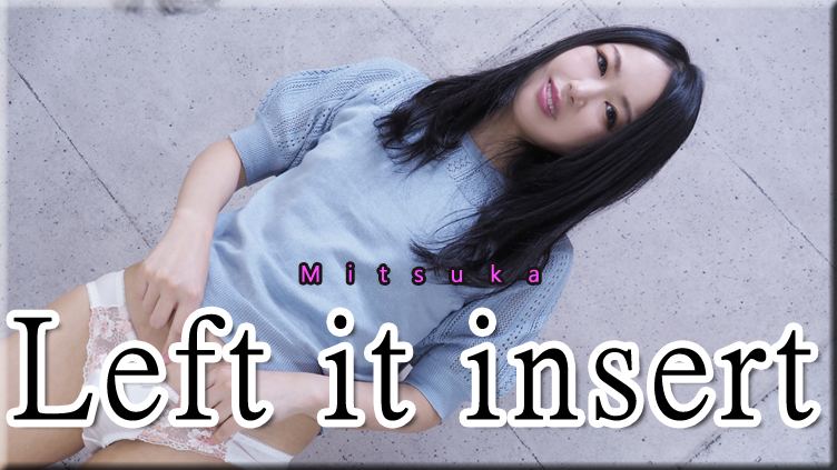 Left it insert - Fetish Japanese Video