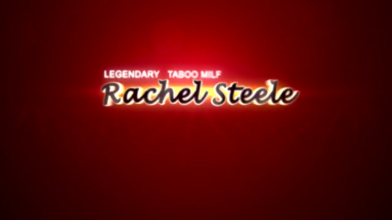 Rachel Steele, Hot Milf And Milf Big Tits - Horny Xxx Clip Milf New Watch Show
